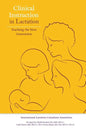 Clinical Instruction in Lactation: Teaching the Next Generation - Paperback