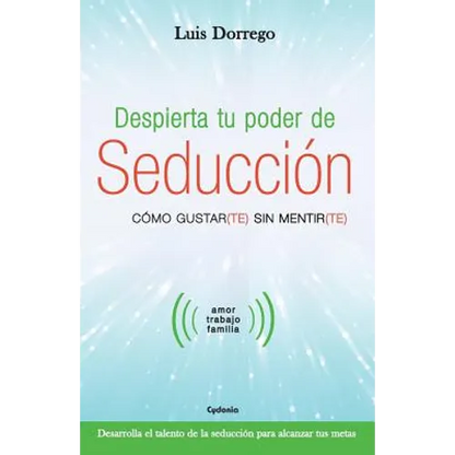 Despierta tu poder de seducción - Paperback