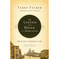 The Legend of the Monk and the Merchant: Twelve Keys to Successful Living - Paperback