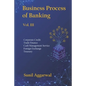 Business Process of Banking: Vol. III: Corporate Credit - Trade Finance - Cash Management Service - Foreign Exchange -Treasury - Paperback