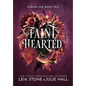 Faint Hearted - Hardcover