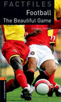Oxford Bookworms 3e Fact File 2 Football - Paperback