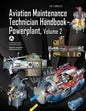 Aviation Maintenance Technician Handbook-Powerplant - Volume 2 (FAA-H-8083-32) - Paperback