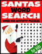 Santas Word Search: Over 140 Activity Puzzles - All Christmas Holiday Themed - Fun and Entertaining Word Hunt Puzzles - Kids Ages 4-12 Yea - Paperback