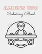 ALIEN UFO Coloring Book: 8.5 x 11 inches 62 pages space monsters notbook plus 1 blank - Paperback