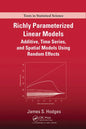 Richly Parameterized Linear Models: Additive, Time Series, and Spatial Models Using Random Effects - Paperback