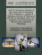 Jack M. Schulman, Director of Law of the City of Cleveland, Ohio, Petitioner, V. Joseph G. Tegreene, Director of Finance of the City of Cleveland, Ohi - Paperback