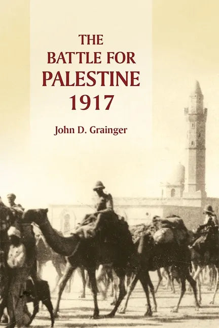 The Battle for Palestine, 1917 - Paperback