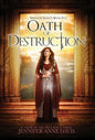 Oath of Destruction: Reign of Secrets, Book 5 - Hardcover