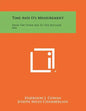 Time And Its Measurement: From The Stone Age To The Nuclear Age - Paperback