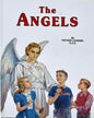 The Angels: God's Messengers and Our Helpers - Hardcover