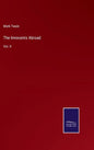 The Innocents Abroad: Vol. II - Hardcover