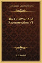 The Civil War and Reconstruction V1 - Paperback