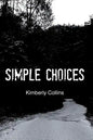 Simple Choices - Paperback