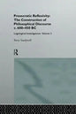 Presocratic Reflexivity: The Construction of Philosophical Discourse C. 600-450 B.C.: Logological Investigations: Volume Three - Paperback