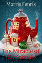 The Miracle of Christmas - Paperback