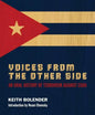 Voices From The Other Side: An Oral History Of Terrorism Against Cuba - Paperback