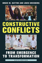 Constructive Conflicts: From Emergence to Transformation - Paperback