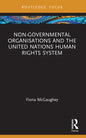 Non-Governmental Organisations and the United Nations Human Rights System - Paperback