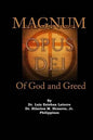 Magnum Opus Dei: of God and Greed - Paperback