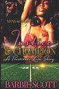 Justice and Champion: A Prostitute Love Story - Paperback
