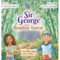 Sir George of the Bamboo Forest - Hardcover