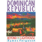 Dominican Republic: Beyond Light - Paperback