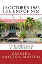 19 October 1983 - The End of NJM: The Grenada Chronicles - Paperback