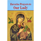 Favorite Prayers to Our Lady - Paperback