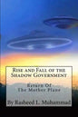 Rise and Fall of the Shadow Government: Return of the Mother Plane - Paperback