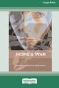 Hope's War [Standard Large Print 16 Pt Edition] - Paperback