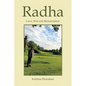 Radha: Love, War, and Renunciation - Paperback
