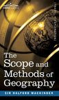 The Scope and Methods of Geography - Hardcover