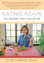 Eating Again: The Recipes That Healed Me - Paperback