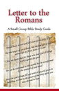 Letter to the Romans, A Small Group Bible Study Guide - Paperback