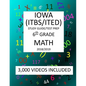 6th Grade IOWA ITBS ITED, 2019 MATH, Test Prep: 6th Grade IOWA TEST of BASIC SKILLS, EDUCATIONAL DEVELOPMENT 2019 MATH Test Prep/Study Guide - Paperback