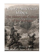 Native American Tribes: The History and Culture of the Mohegans - Paperback