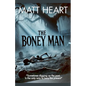 The Boney Man - Paperback