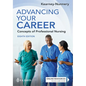 Advancing Your Career: Concepts of Professional Nursing - Paperback