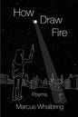 How to Draw Fire - Paperback