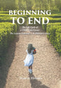Beginning to End - Hardcover