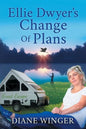 Ellie Dwyer's Change of Plans - Paperback