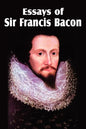 Essays of Sir Francis Bacon - Paperback