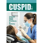 Cuspid Volume 1: Clinically Useful Safety Procedures in Dentistry - Hardcover