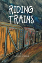 Riding Trains - Paperback