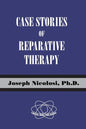 Case Stories of Reparative Therapy - Paperback