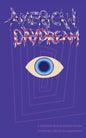 American Daydream: A Collective Work of Psychic Fiction - Paperback