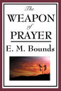 The Weapon of Prayer - Paperback