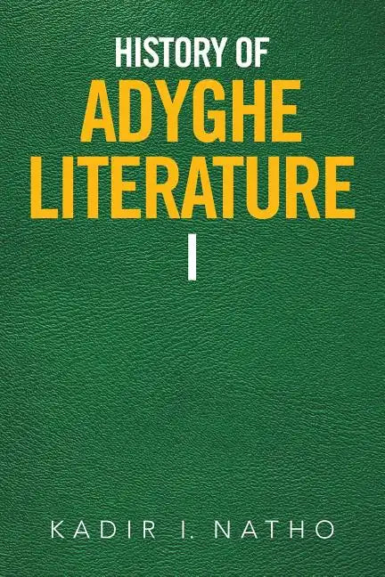 History of Adyghe Literature - Paperback
