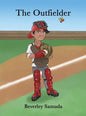 The Outfielder - Hardcover